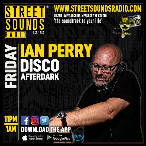 Disco After Dark with Ian Perry on Street Sounds Radio 2300-0100 22/05/2026