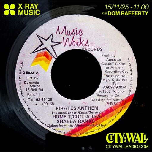 X- Ray Music w/ Dom Rafferty - November 2025