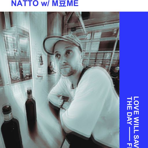 2025-09-26 NATTŌ w M豆ME | LWSTD-FM