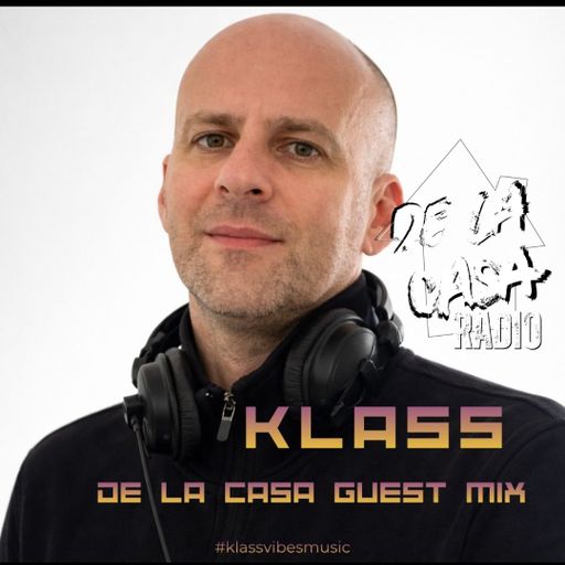 Klass - De La Casa Radio 31.03.26