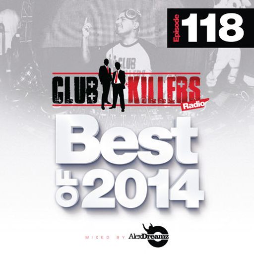 CK Radio Episode 118 - Best Of 2014 (Part 2)