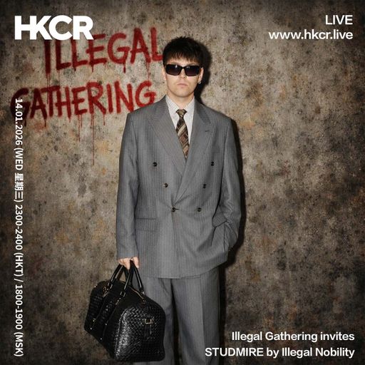 Illegal Gathering invites STUDMIRE by Illegal Nobility - 14/01/2026