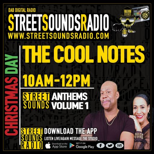 Street Sounds Volume 1 with The Cool Notes on Street Sounds Radio 1000-1200 25/12/2022