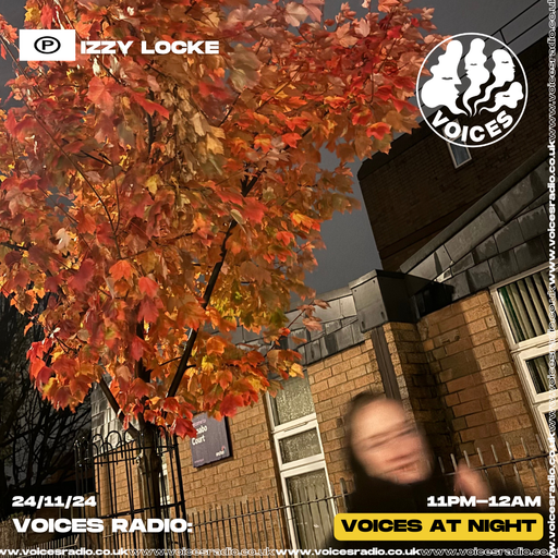 Izzy Locke - 24/11/24 - Voices Radio