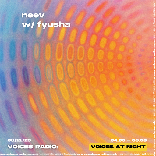 neev - 08/11/25 [Voices Radio]