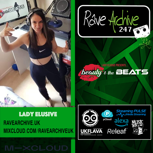 Lady Elusive - Rave Archive 247 - 19.02.25