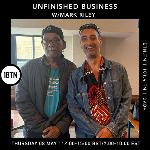 Unfinished Business w/ Mark Riley - 08.05.25