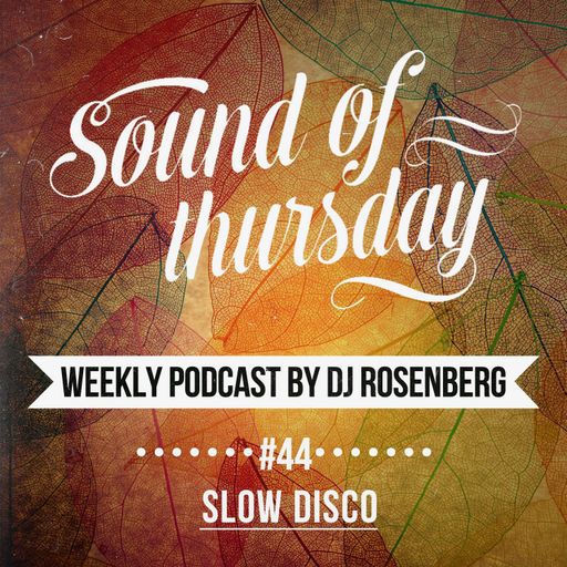 SOT #44 (Slow Disco)