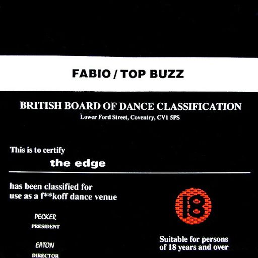 Fabio & Top Buzz - The Edge - British Board Of Dance Classification - 23.1.93