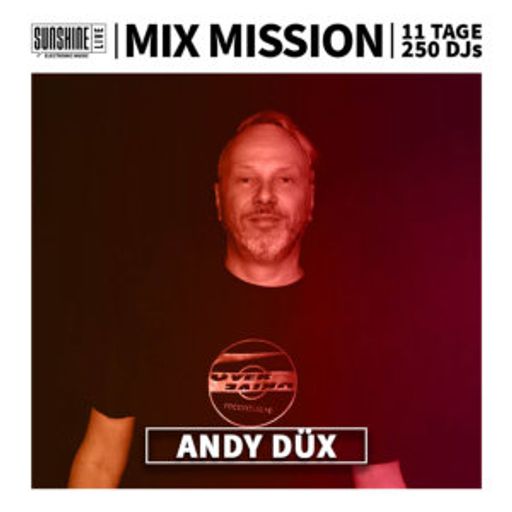 Andy Düx - Sunshine Live Mix Mission 2023 Eric Wishes & Friends