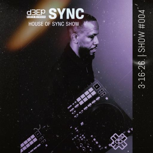 DJ SYNC - House Of Sync (18/03/26)