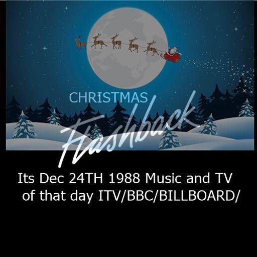 Its Dec 24TH 1988 Music and TV of that day ITV/BBC/BILLBOARD/
