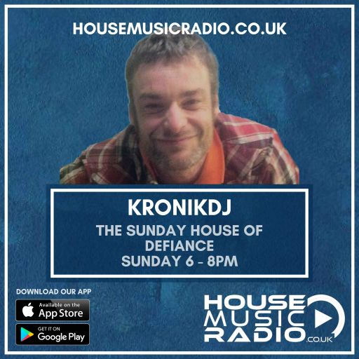 Kronik DJs House of Defiance Show 15th Oct