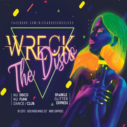 Wreck The Disco 2020