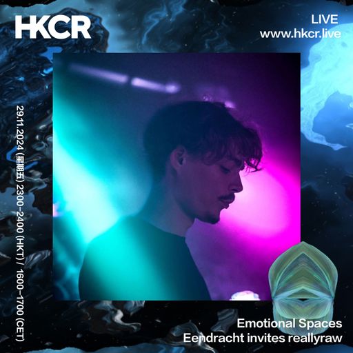 Emotional Spaces - Eendracht invites reallyraw - 29/11/2024