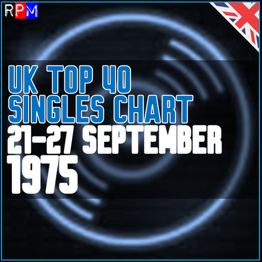 UK TOP 40 : 21-27 SEPTEMBER 1975