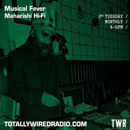 Musical Fever - Maharishi Hi-Fi ~ 11.07.23