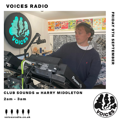 Club Sounds w/ Harry Middleton - 09/09/22