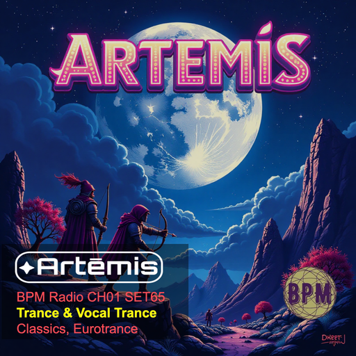 Artēmis on BPM Radio CH01 SET65