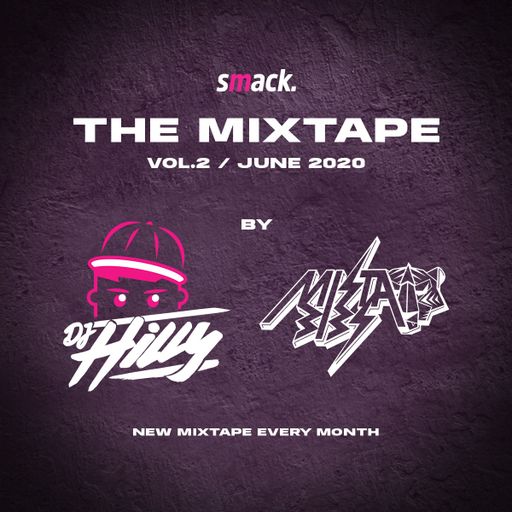Mista Bibs & DJ Hilly - Smack Mixtape Volume 2 (Current R&B, Hip Hop and Dance)