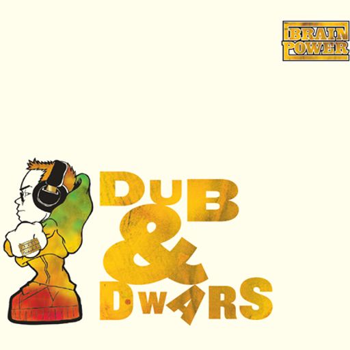 Brainpowers' Dub & Dwars Special