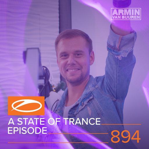 A State Of Trance Episode 894 – Armin van Buuren