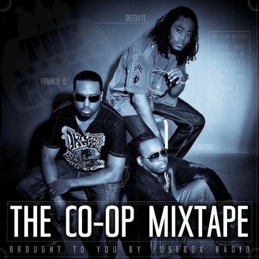 The Co-Op Mixtape (Brought To You By FuseBox Radio