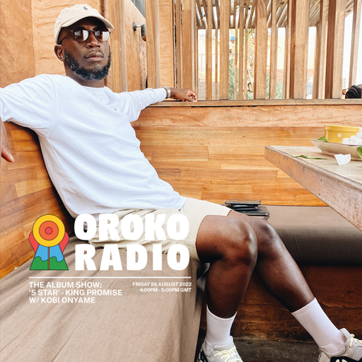 Kobi Onyame - The Album Show [5 Star by King Promise] - 26th August 2022