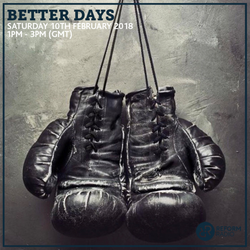 Better Days 10th February 2018