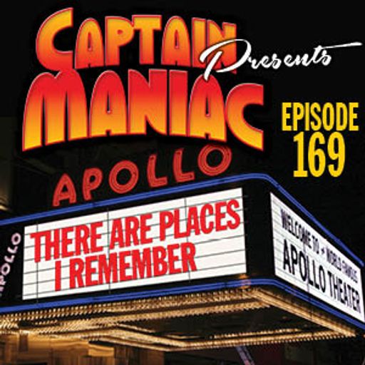Episode 169 / There Are Places I Remember