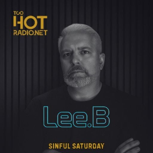 SINFUL SATURDAY with Lee.B