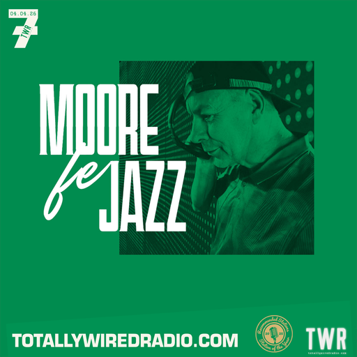 The Jazz Office #TWRis7 w/ Moore fe jazz ~ 07.04.26