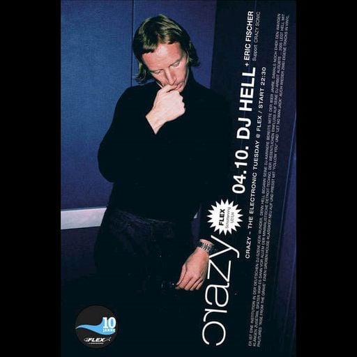 DJ Hell at "Crazy" @ Flex Club (Vienna - Austria) - 4 October 2005