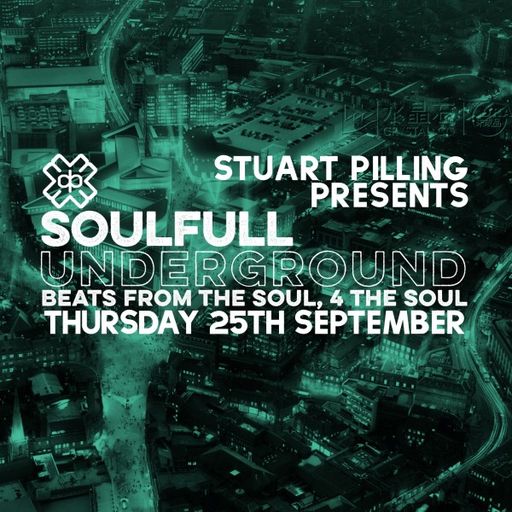 Stuart Pilling - Soulful Underground (25/09/25)