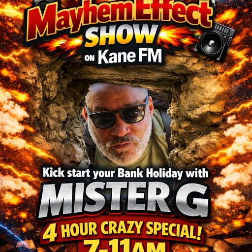 Part 2 MAYHEM Bank Holiday The GreeneHouse Effect on Kane FM