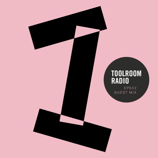 Toolroom Radio EP502 - Andrew Meller Guest Mix
