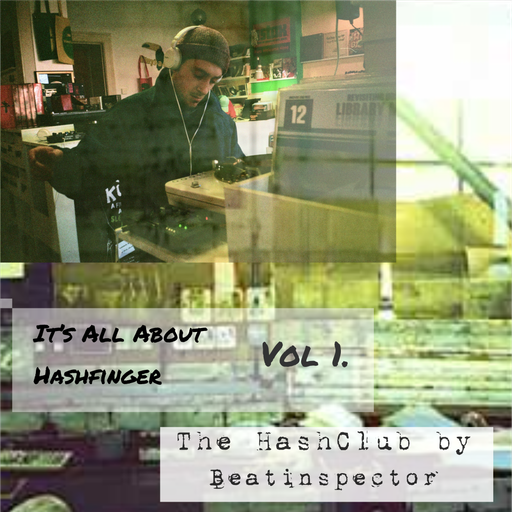 It's All About Hashfinger - Vol 1 - The HashClub