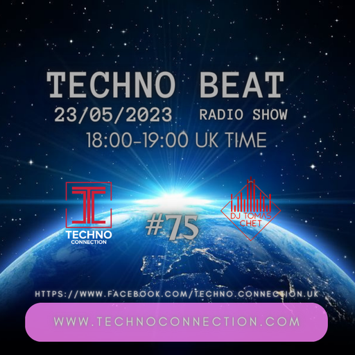 DJ Tomas Chet - Techno Beat Radio Show #75 2023.05.23