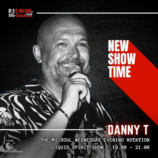 Danny T / Mi-Soul Radio /  Wed 7pm - 9pm / 26-11-2025