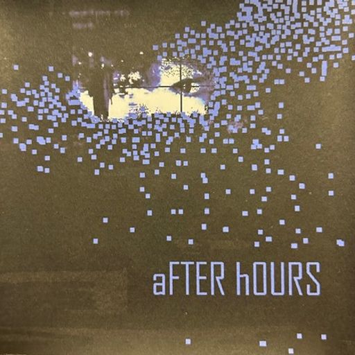 AFTER HOURS