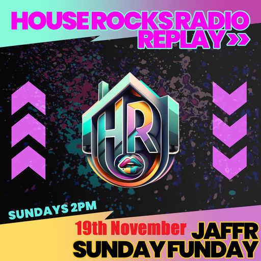 JAFFR's " Sunday Funday " live set REPLAY 19th November