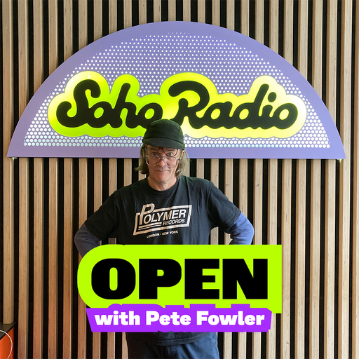 OPEN with Pete Fowler (17/02/2026)