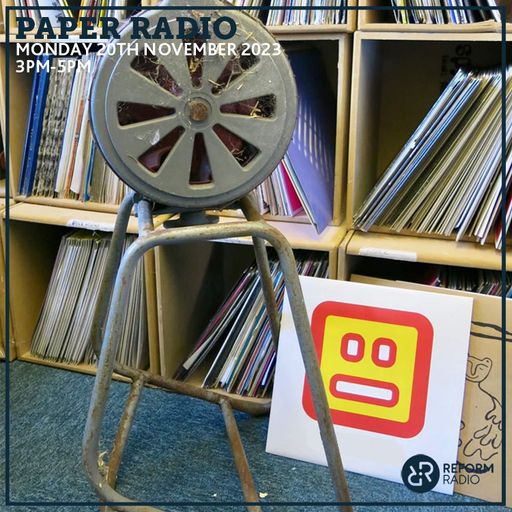 Paper Radio 20th November 2023