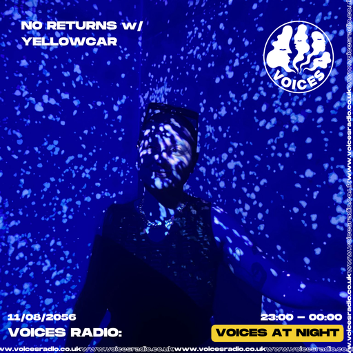 NO RETURNS w/ YELLOWCAR 11/08/25 - [Voices Radio]