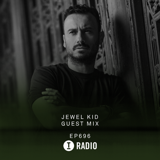 Toolroom Radio EP696 - Jewel Kid Guest Mix