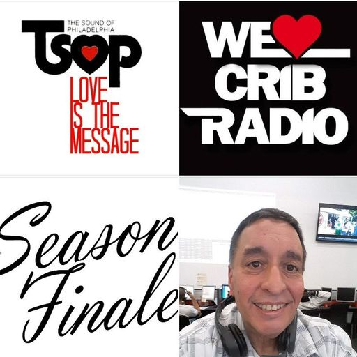 Jay Negron on CRIB RADIO - July 9, 2022 - TSOP - Season Finale Part 2