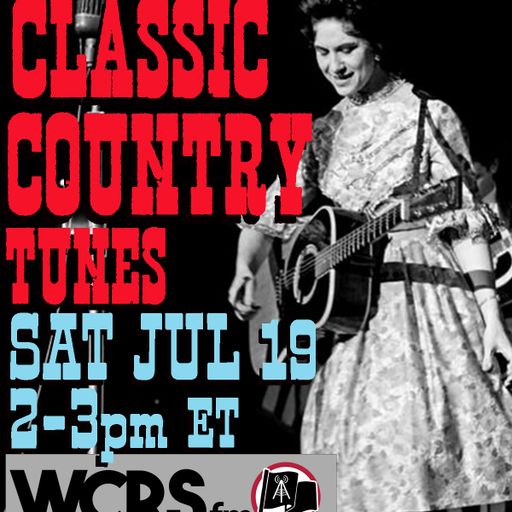 Yesterday's Wine - Classic Country Music (1950s-70s) - 07/19/25 - WCRS FM 92.7 & 98.3