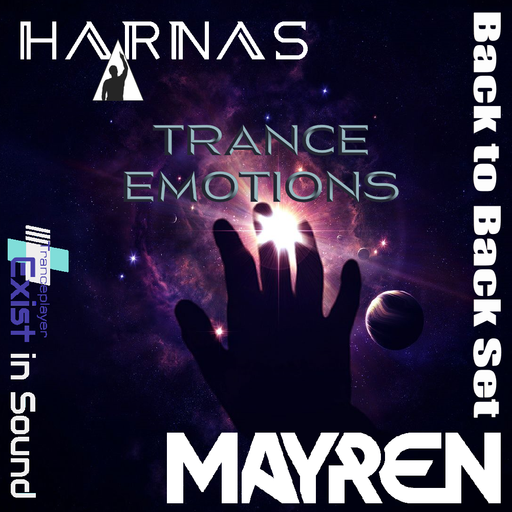 Piotr Harmata Harnaś & MAYREN - "Trance Emotions" - Back 2 Back Set (Uplifting, Melodic, Vocal)
