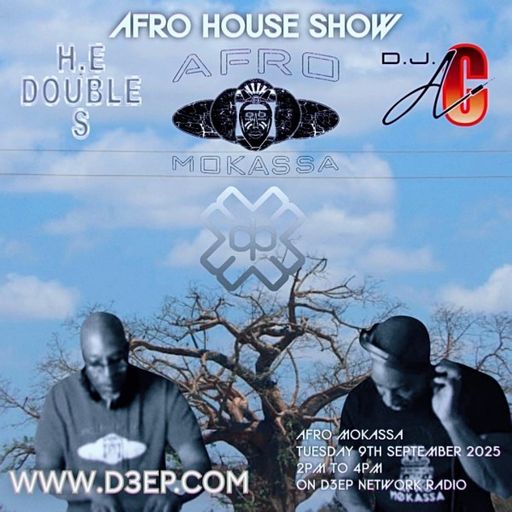 H.E. Double S & DJ AC - Afro Mokassa (09/09/25)