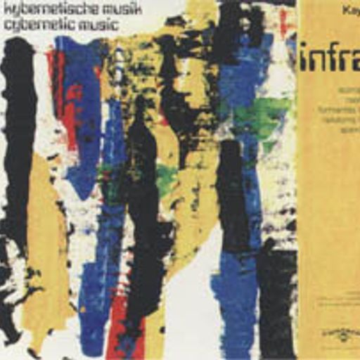 IN MEMORIAM ROLAND KAYN [Kybernetische Musik] - PART ONE